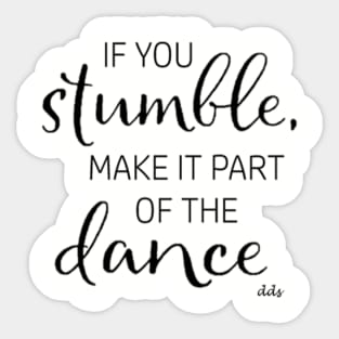 Make it part of the Dance Sticker